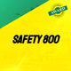 SAFETY 800